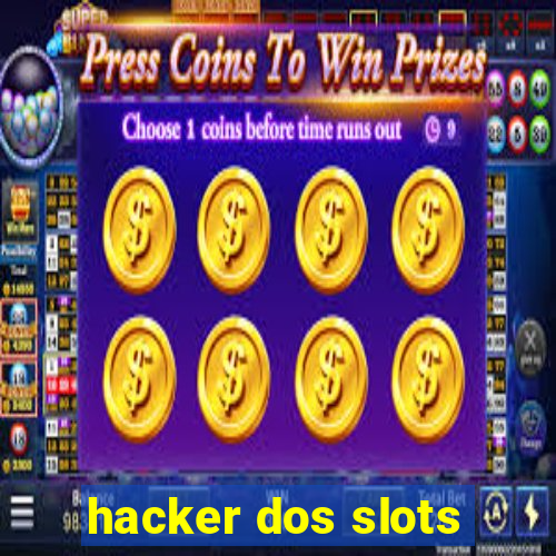 hacker dos slots